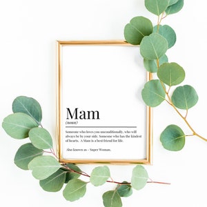 Mam definition print | mam print | mam art | mam welsh print | mothers day | gifts for mam | mothers day print |