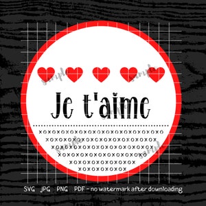 Je t'aime - I love you - Druckbare Instant Digital Files | png svg pdf jpg | Französisch