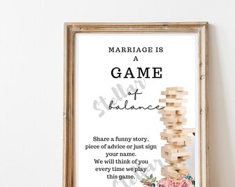 Jenga - Marriage is a Game of Balance - Wedding Sign - Printable - PDF - PNG