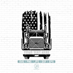US Big Truck Svg | Semi Truck Svg | Semi Truck Name Svg | Truck Driver Svg | Trucker Svg | Truck Svg | Truck Svg | Vector | Png Dxf Eps