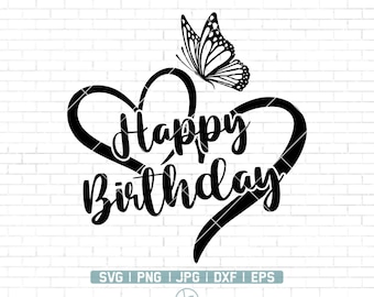 ハッピーバースデーSVG | 誕生日SVG | 誕生日の格言 | クリカット用バースデーパーティーSVGファイル | バースデーシャツ | 印刷可能 | PNG DXF Jpg EPS