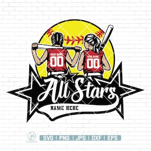 All Stars Svg Png, Personalized Name Svg, Softball Player Svg, Softball Mom Svg, Softball Team Svg, Baseball Team Svg, Softball Kids Svg