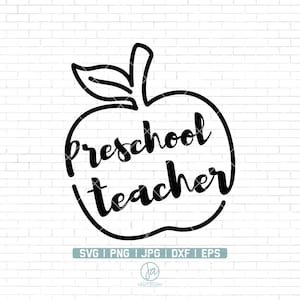 Preschool Teacher svg | Preschool svg | Preschool png | Teacher svg | Teacher Shirt | Apple Svg | Cricut & Silhouette | Digital Png Dxf Eps