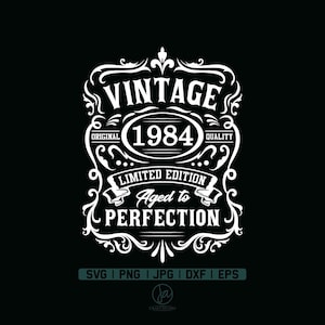 40th Birthday Svg | 40th Birthday Shirt | Vintage 1984 Svg | 1984 Aged to perfection | Aged to Perfection Svg | 40th Birthday Gift Idea