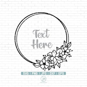 Floral Frame SVG | Floral wreath Svg | Monogram frame | Circle frame Svg |  Frame clipart | Hand drawn flower wreath svg | Png Dxf Jpg Eps