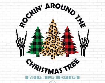Rockin' around the Christmas Tree Svg / Navidad divertida Svg / Navidad Svg / Cita de Navidad svg / Navidad Svg Cut Files for Cricut