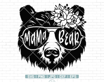 Mama Bear Svg | Floral Bear Svg | Mama Bear with Sunglasses | Mommy SVG | Mama Bear Cut file | Mama Svg | Momma Bear Svg | Png Dxf Jpg Eps