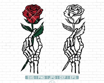 Skeleton Hand Roses SVG FILE Hands Death Svg Skeleton Holding Rose SVG ...