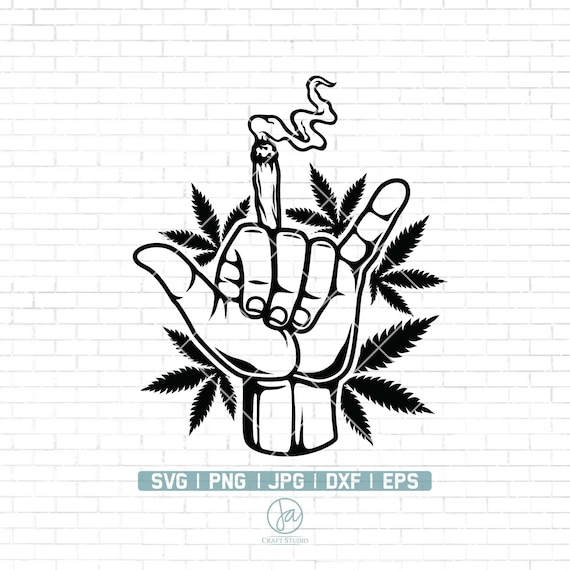 Shaka Hand Holding Weed Joint Svg Weed Svg Cannabis Svg - Etsy Hong Kong