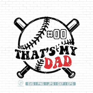 Puede incluir: Gráfico de béisbol en blanco y negro con el texto "THAT'S MY DAD" y el número "#00" en la pelota. La pelota está cruzada por dos bates.
