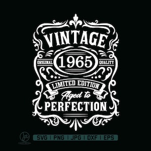 60th Birthday Svg | 60th Birthday Shirt | Vintage 1965 Svg | 1965 Aged to perfection | Aged to Perfection Svg | 60th Birthday Gift Idea