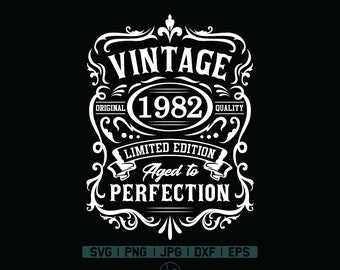 41th Birthday Svg | 41th Birthday Shirt | Vintage 1982 Svg | 1982 Aged to perfection | Aged to Perfection Svg | 41th Birthday Gift Idea