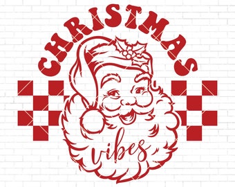 Christmas Vibes Svg | Retro Christmas Svg | Vintage Christmas Svg | Retro Santa Svg | Christmas Svg | Christmas Santa Svg | Png Dxf Jpg Eps