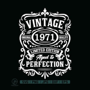 55th Birthday Svg | 55th Birthday Shirt | Vintage 1971 Svg | 1971 Aged to perfection | Aged to Perfection Svg | 55th Birthday Gift Idea