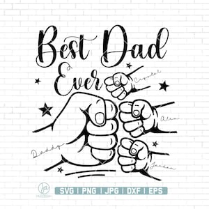 Fist Bump Father&#39;s Day Svg Png, Toddler Kid Best Dad Ever Fist Bump SVG, Custom Name Svg, Best father Ever Svg, father&#39;s Day Fist Bump Svg