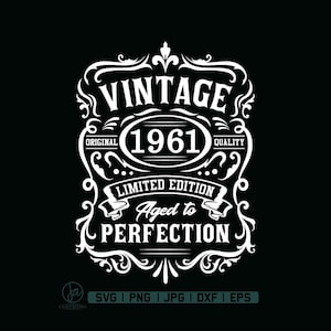65. Geburtstags-Svg | 65. Geburtstag Shirt | Jahrgang 1961 | 1961 Alter bis zur Perfektion | Gealtert zur Perfektion SVG | Geschenkidee zum 65.Geburtstag