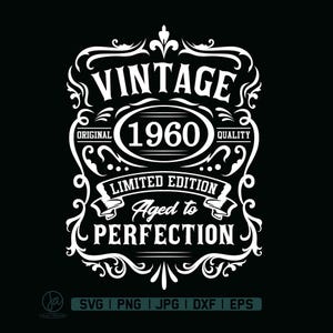 65th Birthday Svg | 65th Birthday Shirt | Vintage 1960 Svg | 1960 Aged to perfection | Aged to Perfection Svg | 65th Birthday Gift Idea