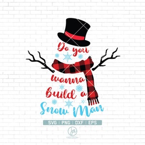 Voulez-vous construire un | SVG de bonhomme de neige Mignon Drôle de Noël SVG | Noël Svg | | Svg d’hiver Fichiers de coupe Snowman Svg pour Cricut | Png Jpg Dxf Eps