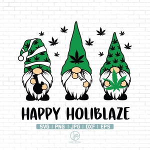 Happy Holiblaze SVG | Hanf Wichtel | Weihnachten Marihuana | Gnome High SVG | Unkraut SVG | Wichtel-Svg-Dateien für Cricut | Png Jpg Dxf Eps