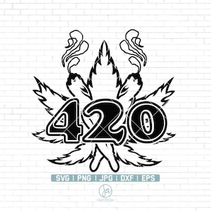 420 Cannabis Svg | 420 Weed Svg | Four Twenty Weed Svg | Marijuana Tshirt Design | Cannabis Tshirt | Weed Cut Files | Vector Png Dxf Eps