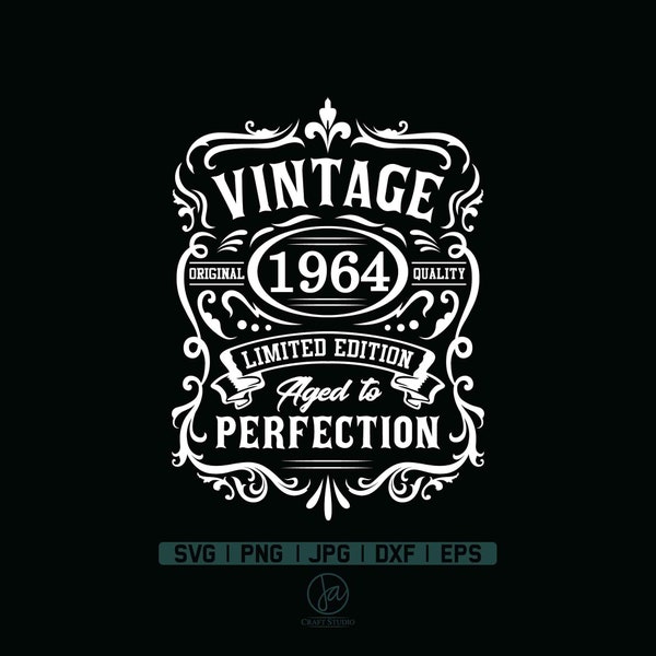 60th Birthday Svg | 60th Birthday Shirt | Vintage 1964 Svg | 1964 Aged to perfection | Aged to Perfection Svg | 60th Birthday Gift Idea