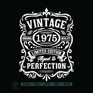 50th Birthday Svg | 50th Birthday Shirt | Vintage 1975 Svg | 1975 Aged to perfection | Aged to Perfection Svg | 50th Birthday Gift Idea