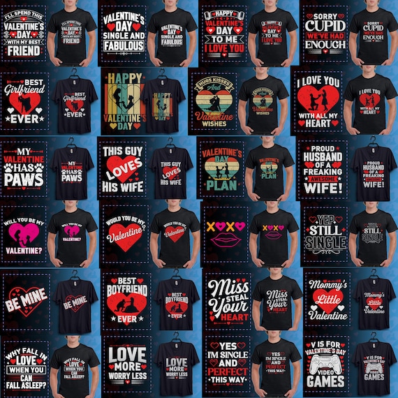 Valentines Day shirts Design Bundle, Valentine's Day T-shirts Design Mega Bundle, Files For Print shirts, EPS, PNG, AI, 25 Designs