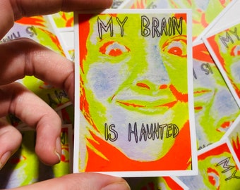 my brain is haunted matte sticker