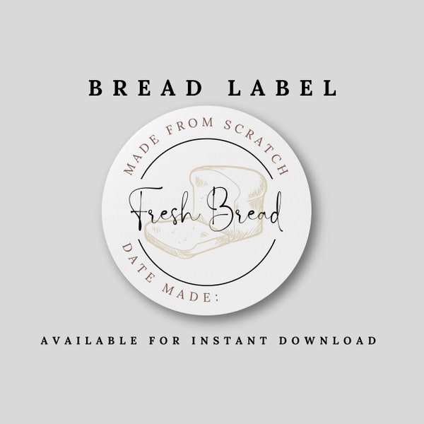 Homemade Bread Label - Fresh Bread - Bread - Loaf Labels - Bread Labels - Digital - Print at home label - Bread Label - Fresh Bread Label