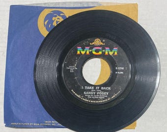 Sandy Posey Take It Back The Boy I Love 7" Vinyl 1967 MGM Records K-13744