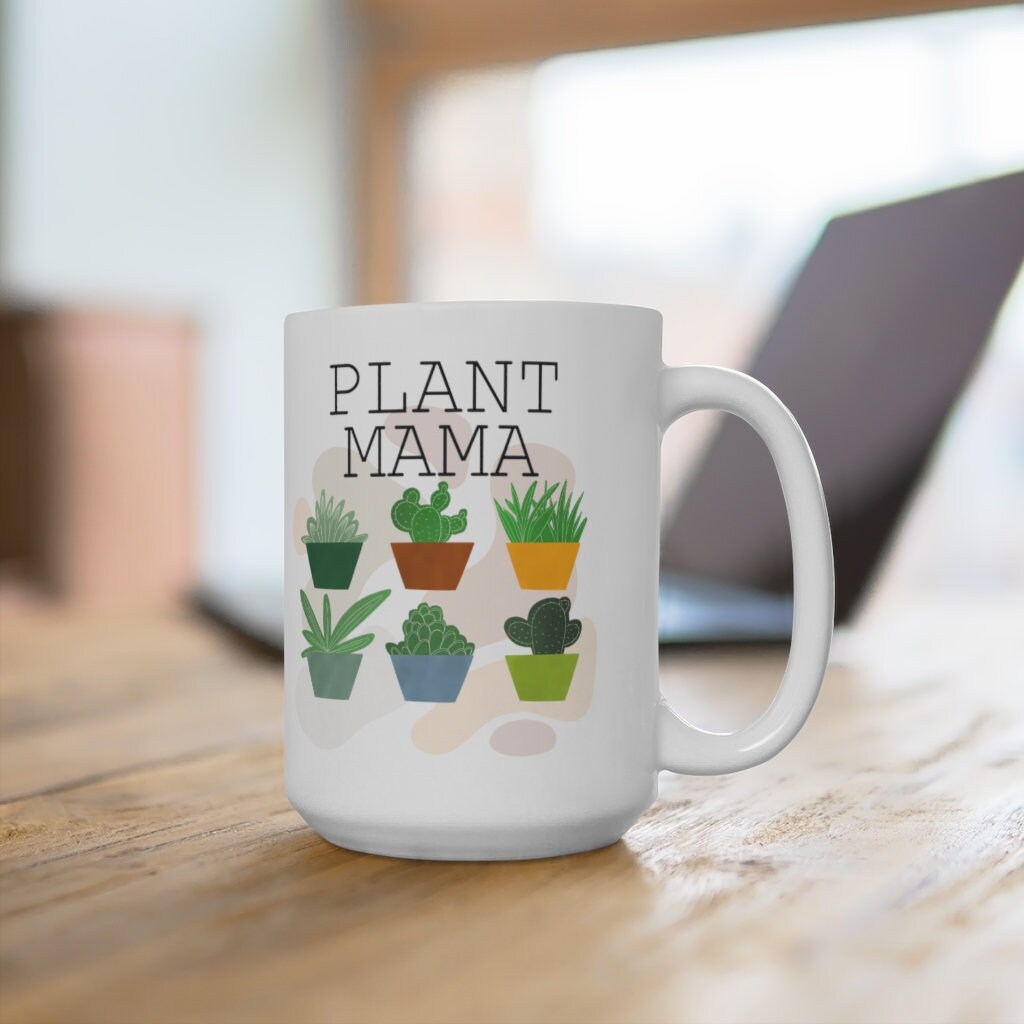 Plant Lovers Mug PLANT MAMA Ceramic Mug 15oz Etsy