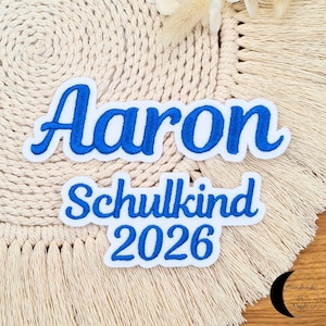 Schulkind 2026, Einschulung, Schriftzug, Name gestickt, Aufnäher, Patch, Applikation, Bügelbild, Stickapplikation, zum Aufbügeln,zum Nähen
