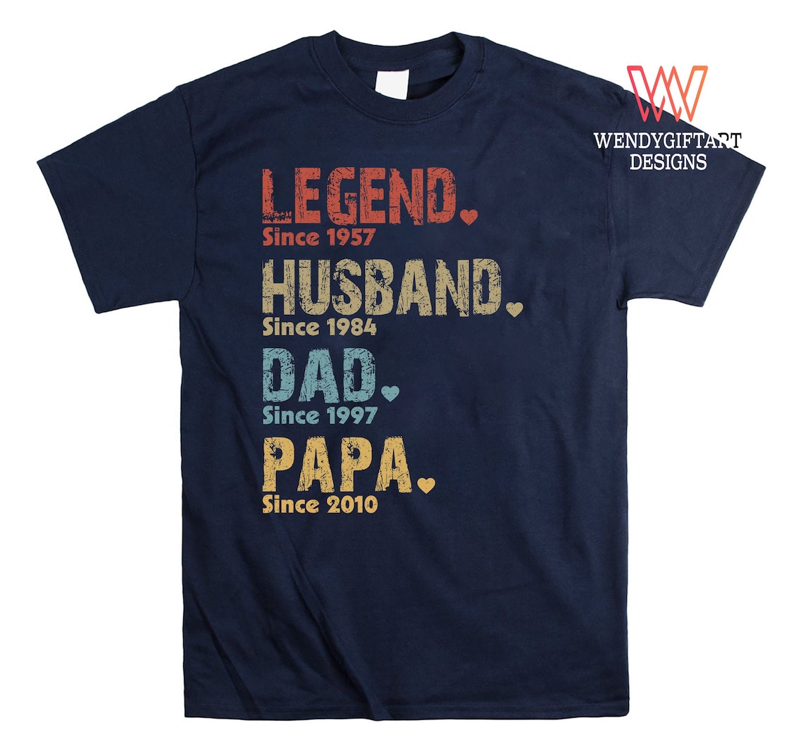 Customize Fathers Day Shirt
 Fathers Day shirt Personalized Legend Husband Dad Papa since