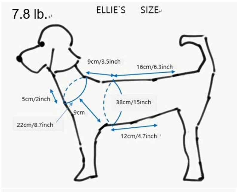 May include: A black and white line drawing of a dog with measurements in inches and centimeters. The text "ELLIE'S SIZE" and "7.8 lb." are at the top. Measurements include 3.5 inches, 6.3 inches, 2 inches, 15 inches, 3.5 inches, 8.7 inches, and 4.7 inches.