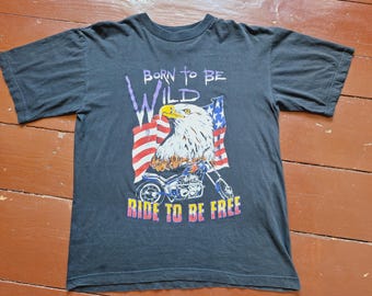 VTG T-Shirt  - Biker t-Shirt -Born to be wild ride to be free . Size-L