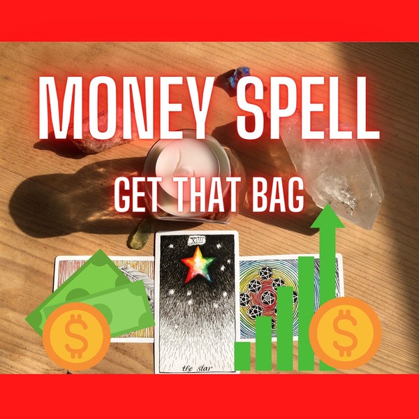 Money Spell Candle Burning get that bag manifest money into your life
