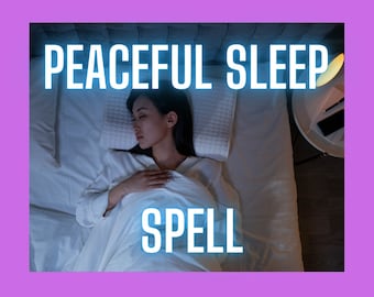 Peaceful sleep spell - good dreams and good rest