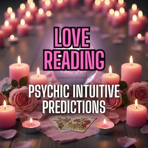 May include: Pink candles and roses surround a crystal ball, with the words "LOVE READING" and "PSYCHIC INTUITIVE PREDICTIONS" in the image. Tarot cards are also present, creating a mystical and romantic atmosphere.