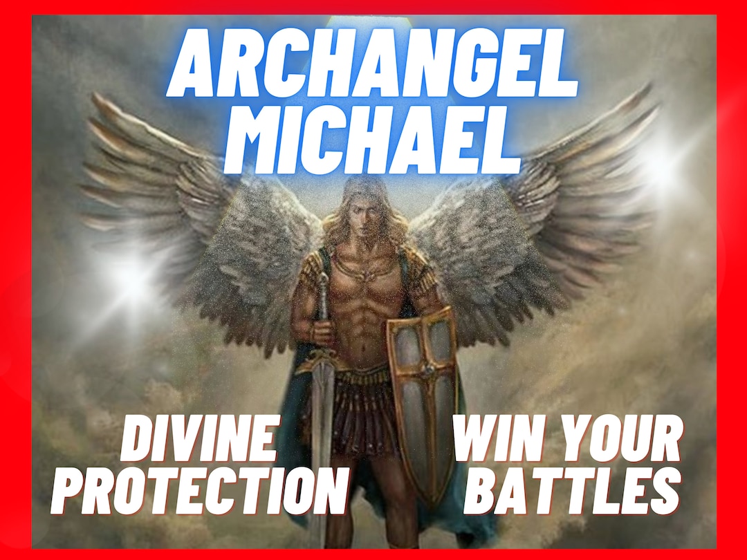 Archangel Michael Protection and Blessing Remove Curses and Hexes