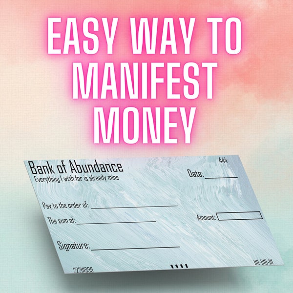 Manifestation checks printable money manifestation, multiple designs manifestation cheques to manifest money and abundance