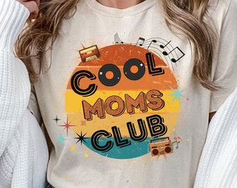 Cool Moms Club Retro Style T Shirt for Mom Tee Shirt Gift for Mothers Day Cool Mom T-shirt Retro Mom Gift SHIPPING INCLUDED