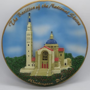Vintage Collector's The Basillica of The national Shrine, Washington D.C Souvenir 3D Plate, 7 1/2"