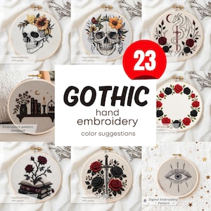 May include: A collection of Gothic-themed hand embroidery designs. The designs include skulls with floral crowns, a dragon with a sword, roses, and an eye. The text "GOTHIC hand embroidery color suggestions" is also visible.
