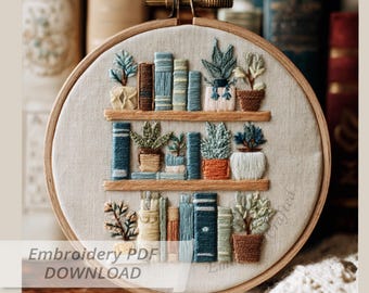 Gestickte Bücherregal-Hoop-Kunst: Gemütliches Pflanzendekor (PDF-Muster