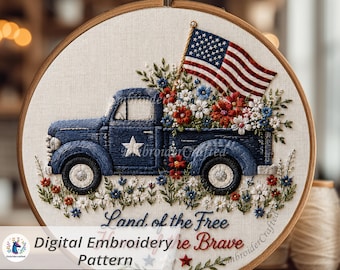 May include: Embroidered design featuring a blue vintage truck filled with red, white, and blue flowers and an American flag. The text "Land of the Free, Home of the Brave" is stitched below. Digital Embroidery Pattern.