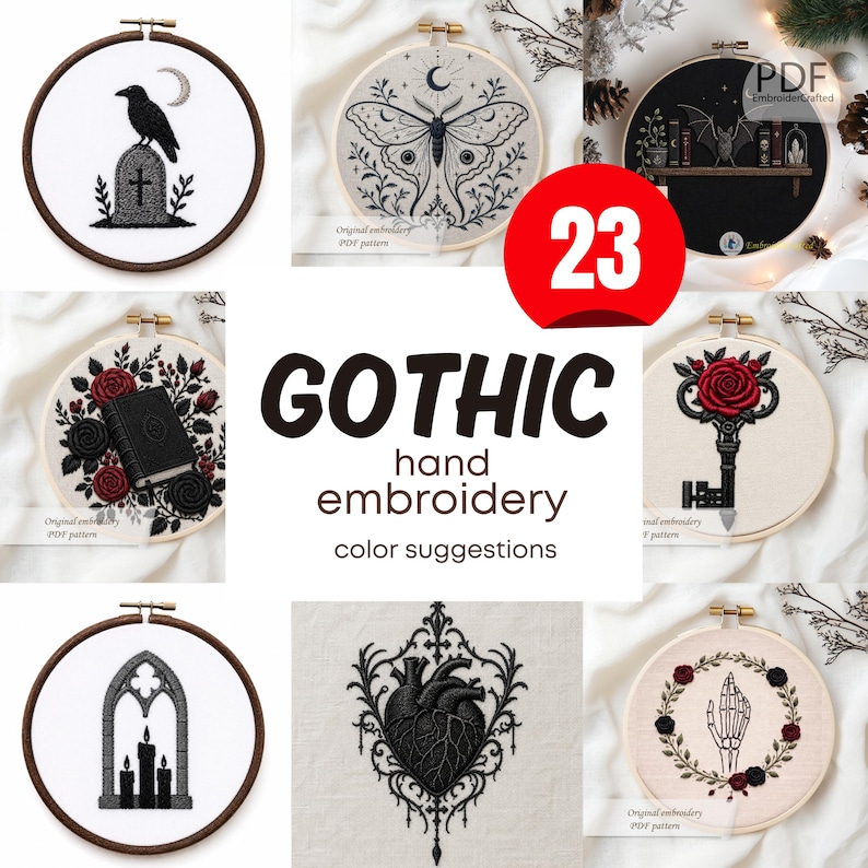 May include: A collection of Gothic-themed hand embroidery patterns. Designs include a raven on a tombstone, a moth with a crescent moon, a bookshelf with a bat, a book with roses, a key with a rose, a gothic window with candles, a heart, and a skeleton hand. The number 23 is in a red circle.