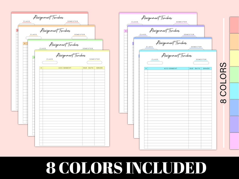 May include: Eight printable assignment trackers in different pastel colours. Each tracker has sections for class, assignment, due date, and grade. The text "Assignment Tracker" is at the top of each page.
