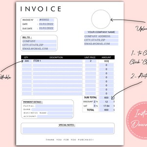 May include: A white and blue printable invoice template with fields for invoice number, date, due date, bill to, company, city, state, zip, email, quantity, item, description, unit price, amount, sub total, discount, VAT, total, payment details, paypal, bank, business name, account, and special notes. The template is fillable and has a place to upload a logo.