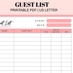 May include: A printable guest list template in US letter size with pink and white color scheme. The template includes sections for name, contact, RSVP, and event details.