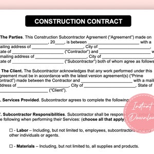 Peut inclure: Un formulaire de contrat de construction imprimable en noir et blanc avec le titre "Construction Contract" en haut. Le formulaire comprend des sections pour les parties concernées, le client, les services fournis et les responsabilités du sous-traitant. Le formulaire comprend des cases à cocher pour "Main-d'œuvre" et "Matériaux".